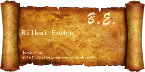 Bilkei Endre névjegykártya